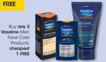Clicks Buy any 3 Vaseline Men Face Care Products cheapest 1 FREE offer
