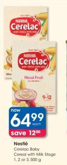 Clicks Nestlé Cerelac Baby Cereal with Milk 500g offer