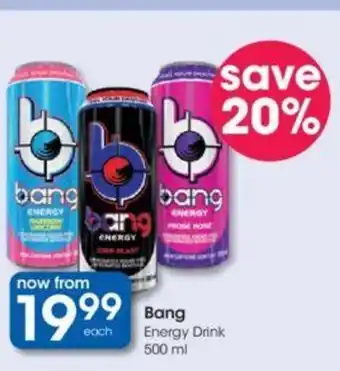 Clicks Bang Energy Drink 500ml offer