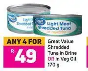 Game Great value shredded tuna in brine or in veg oil-for 4 x 170g offer