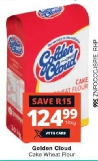 Checkers Golden Cloud Cake Wheat Flour 10 kg offer