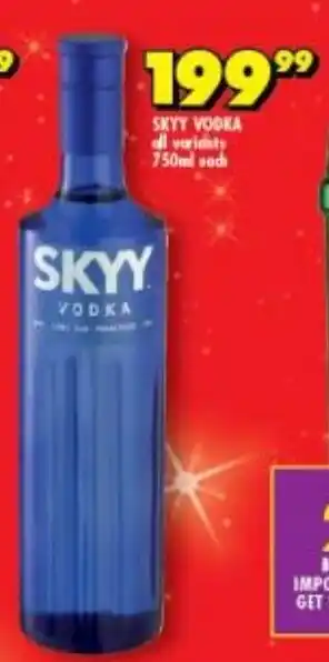 Shoprite Liquor Skyy Vodka all variants 750ml offer