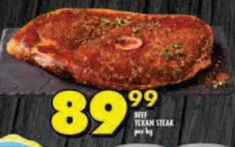 Shoprite Beef Texan Steak per kg offer
