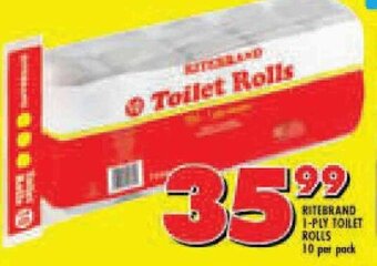 Shoprite Ritebrand 1 ply Toilet Rolls 10 per pack offer