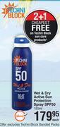 Dis-Chem Techni block wet & dry active sun protection spray spf50-150ml each offer