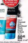 Dis-Chem Garnier pure active 3 in 1 charcoal anti blackhead wash, scrub & mask-150ml offer