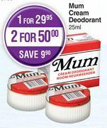 Dis-Chem Mum cream deodorant-25ml offer