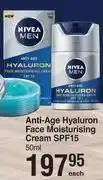 Dis-Chem Nivea men anti age hyaluron face moisturising cream spf15-50ml each offer