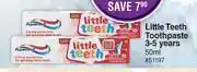 Dis-Chem Aquafresh little teeth toothpaste 3-5 years-50ml offer