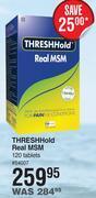 Dis-Chem Threshhold real msm-120 tablets offer