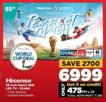 HiFi Corp Hisense 55-inch Smart UHD LED TV-55A6H offer