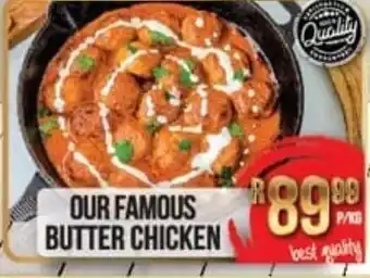 Take 'n Pay Our Famous Butter Chicken offer