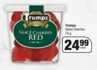 Spar Trumps Glace Cherries 75g offer