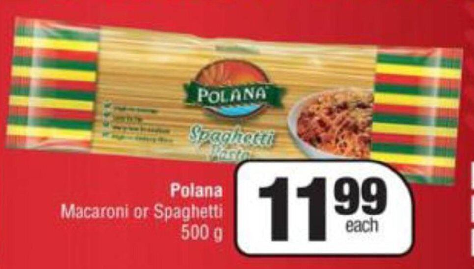Polana Macaroni or Spaghetti 500g offer at Spar