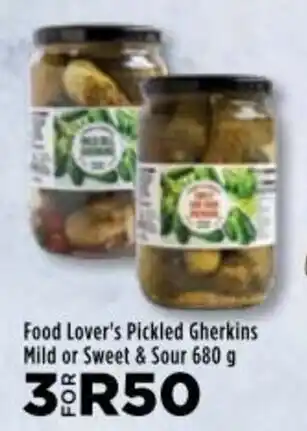 Food Lover's Market Food Lover's Pickles Gherkins Mild or Sweet & Sour 3 x 680g offer