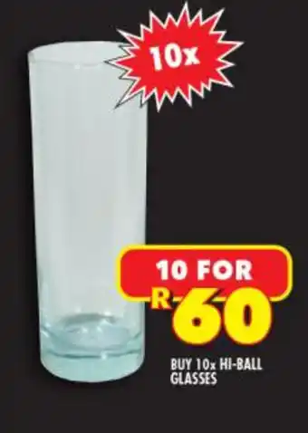 Shoprite Liquor Buy 10x Hi-Ball Glasses offer