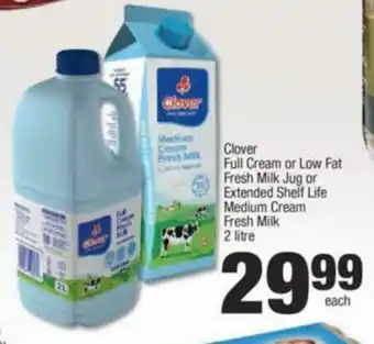 Spar Clover Full Cream or Low Fat Fresh Milk Jug or Extended Shelf Life Medium Cream Fresh Milk 2 Litre offer