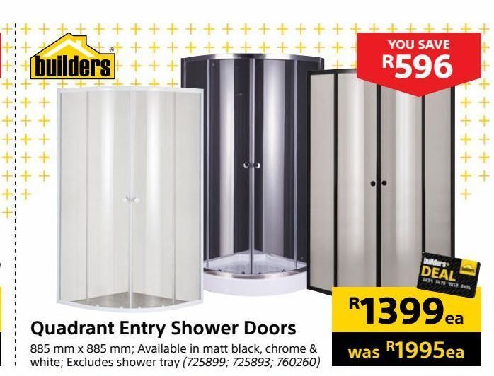 Quadrant entry shower doors offer at Builders Warehouse