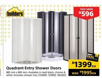 Builders Warehouse Quadrant entry shower doors offer