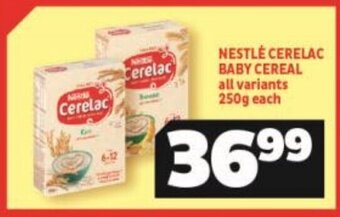 Usave Nestlé Cerelac Baby Cereal all variants 250g offer