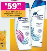 Head & Shoulders Shampoo Or Conditioner Assorted-400ml Each