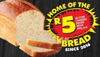 Shoprite In-Store Standard Brown Bread 600g each offer