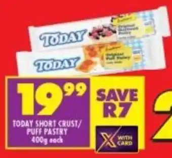 Shoprite Today Short Crust / Puff Pastry 400g offer