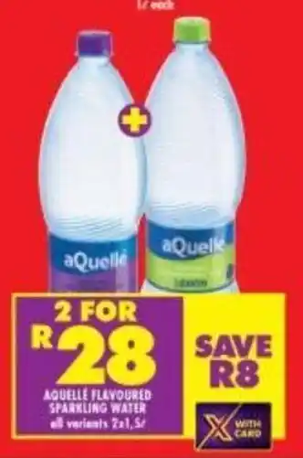 Shoprite Aquille Flavoured Sparkling Water all variants 2 x 1,5L offer