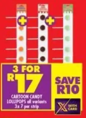 Cartoon Candy Lollipops all variants 3 x 7 per strip