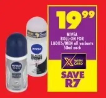 Shoprite Nivea Roll-On for Ladies / Men all variants 50ml offer