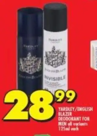 Shoprite Yardley / English Blazer Deodorant for Men all variants 125ml offer