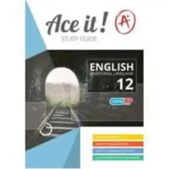 CNA Ace it! english first additional language grade 12 offer