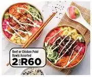 Food Lover's Market Beef or chicken poke bowls assorted-for 2 offer