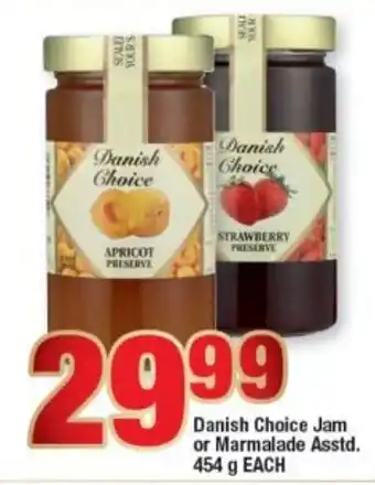 OK Foods Danish Choice Jam or Marmalade asstd 454g offer