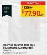 Leroy Merlin Floor tile ceramic delia grey 500 x 500mm (2.00 sqm/box) 81415208-per sqm offer