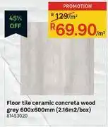 Leroy Merlin Floor tile ceramic concreta wood grey 600 x 600mm (2.16 sqm/box) 81453020-per sqm offer