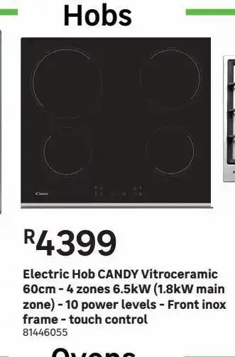 Leroy Merlin Electric hob candy vitroceramic 60cm - 4 zones 6.5kw (1.8kw main zone) - 10 power levels - front inox frame - touch control offer