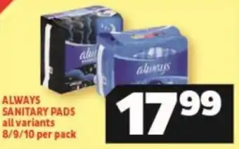 Usave Always Sanitary Pads all variants 8 / 9 / 10 per pack offer
