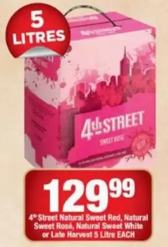 OK Liquor 4th Street Natural Sweet Red, Rosé, White or Late Harvest 5 litre offer