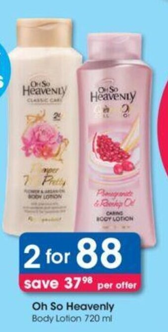 Clicks Oh So Heavenly Body Lotion 2 x 720ml offer