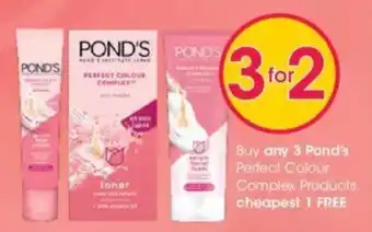 Clicks Buy any 3 Pond's Perfect Colour Complex Products cheapest 1 Free offer