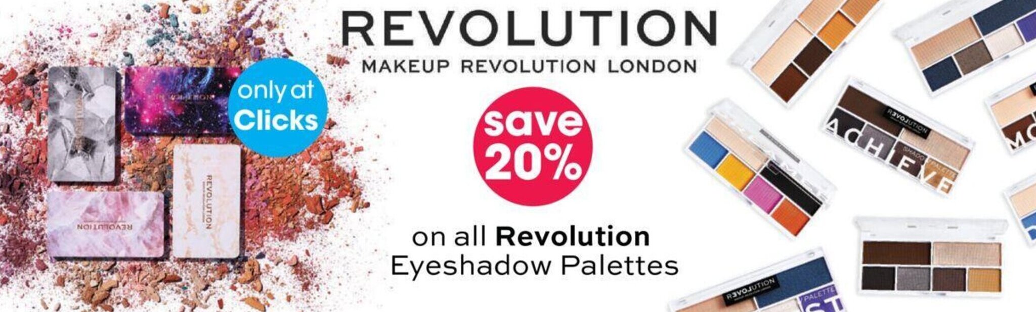 Revolution Eyeshadow Palettes offer at Clicks