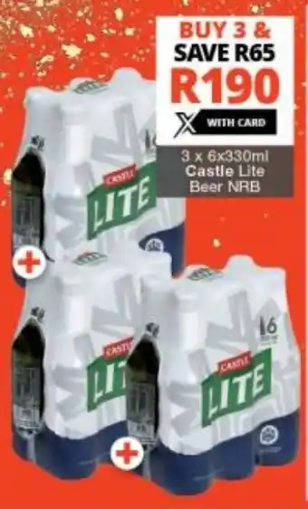 Checkers Liquor Shop 3 x 6 x 330ml Castle Lite Beer NRB offer