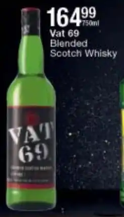 Checkers Liquor Shop VAT 69 Blended Scotch Whisky 750ml offer