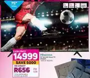 Game Hisense 75" 4k uhd smart tv 75a6h offer