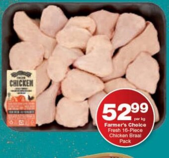 Checkers Farmer's Choice Fresh 16-Piece Chicken Braai Pack offer