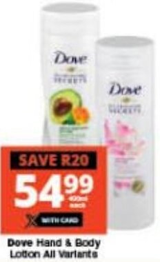 Checkers Dove Hand & Body Lotion All Variants offer