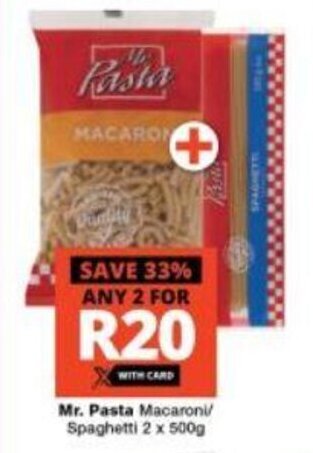 Checkers Mr. Pasta Macaroni /Spaghetti 2 x 500g offer