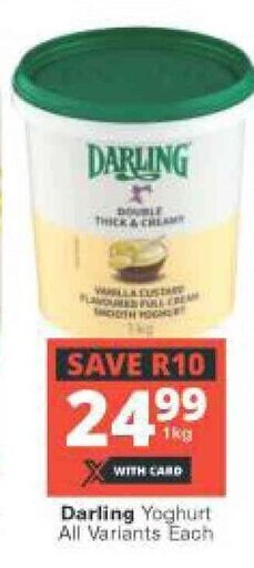 Checkers Darling Yoghurt All Variants each offer