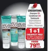 Dis-Chem Creightons shampoo or conditioner or treatments-250ml/200ml/150ml/125ml/100ml assorted-each offer